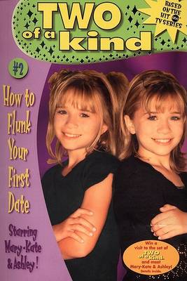 Book cover for How to Flunk Your First Date