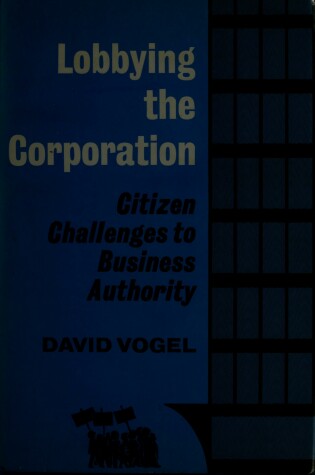 Cover of Lobbying the Corporation