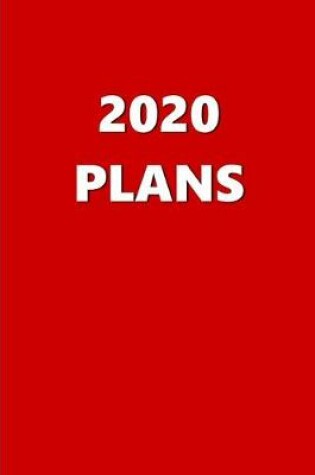 Cover of 2020 Daily Planner 2020 Plans Red Color 384 Pages