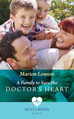 Book cover for A Family To Save The Doctor's Heart