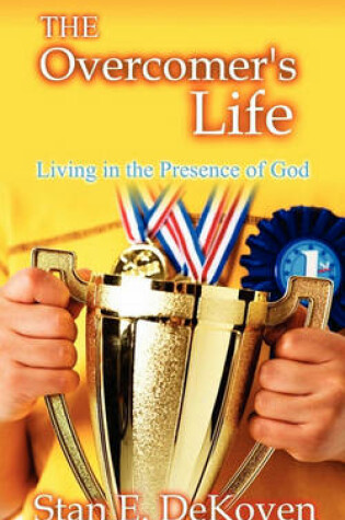 Cover of The Overcomers Life