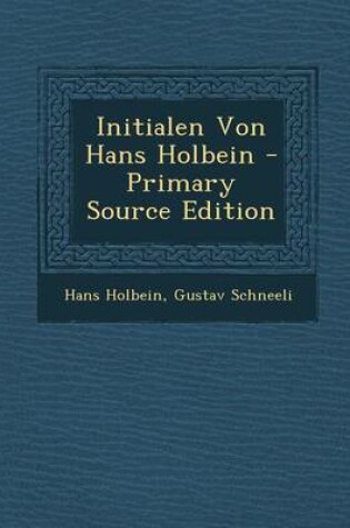 Cover of Initialen Von Hans Holbein