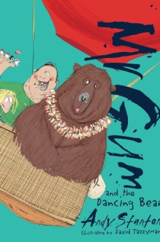 Cover of Mr Gum and the Dancing Bear