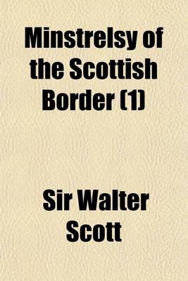 Book cover for Minstrelsy of the Scottish Border (1)