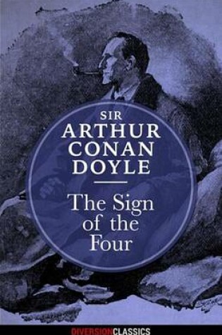 Cover of The Sign of the Four (Diversion Classics)