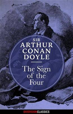 Book cover for The Sign of the Four (Diversion Classics)