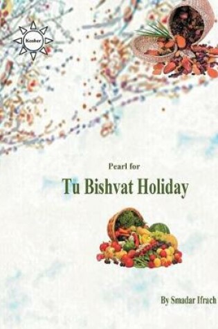 Cover of pearl for Tu Bishvat holiday