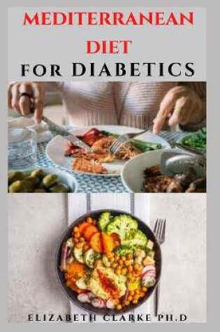 Cover of Mediterranean Diet for Diabetics