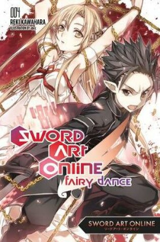 Cover of Sword Art Online 4: Fairy Dance (light novel)