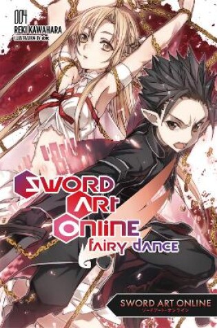 Cover of Sword Art Online 4: Fairy Dance (Novel)