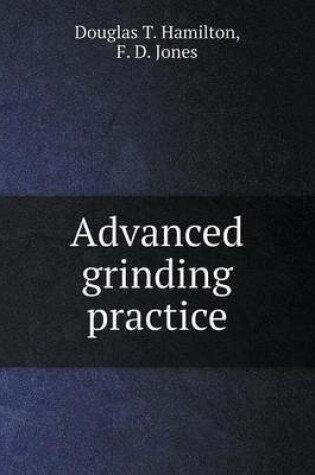 Cover of Advanced grinding practice