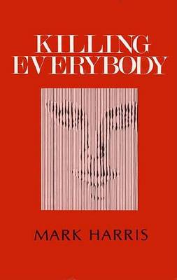 Book cover for Killing Everybody