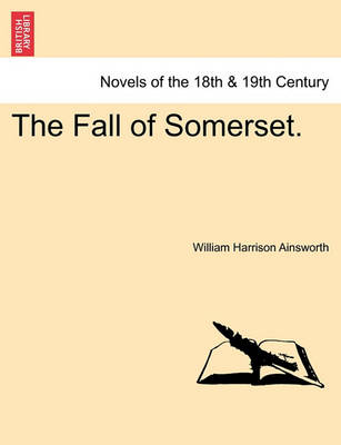 Book cover for The Fall of Somerset. Vol. II