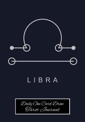 Book cover for Libra Daily One Card Draw Tarot Journal