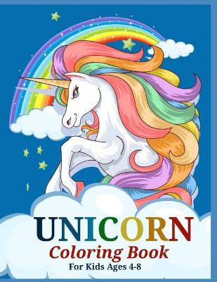 Book cover for Unicorn Coloring Book for Kids Ages 4-8