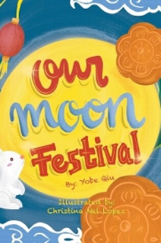 Cover of Our Moon Festival