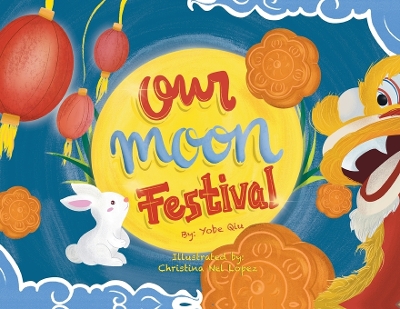 Book cover for Our Moon Festival