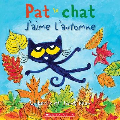 Book cover for Pat Le Chat: j'Aime l'Automne