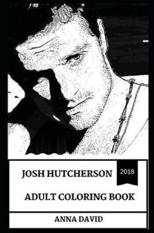 Cover of Josh Hutcherson Adult Coloring Book