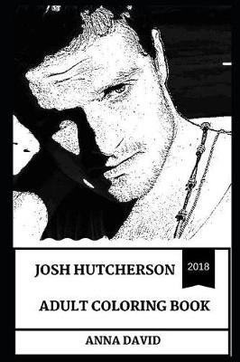 Book cover for Josh Hutcherson Adult Coloring Book