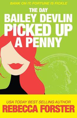 Book cover for The Day Bailey Devlin Picked Up a Penny