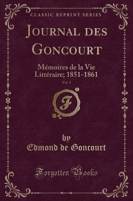 Book cover for Journal Des Goncourt, Vol. 1