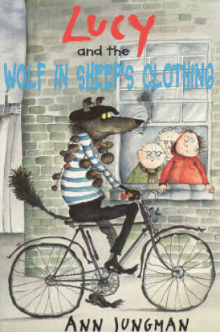 Cover of Lucy and the Wolf in Sheep's Clothing