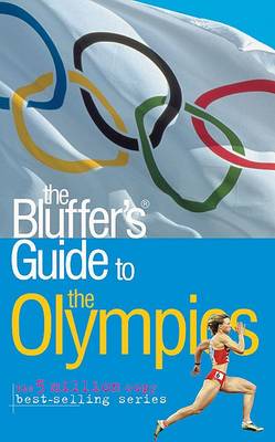 Cover of The Bluffer's Guide to the Olympics