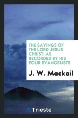 Book cover for The Sayings of the Lord Jesus Christ