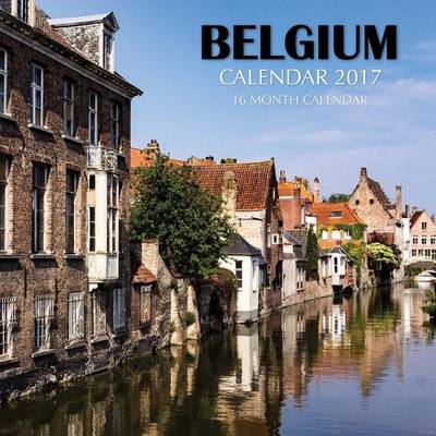 Book cover for Belgium Calendar 2017