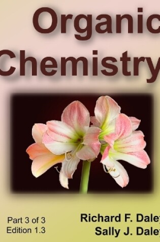 Cover of Organic Chemistry, Part 3 of 3