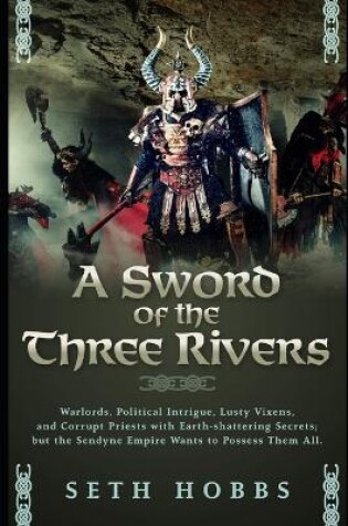 Cover of A Sword of the Three Rivers