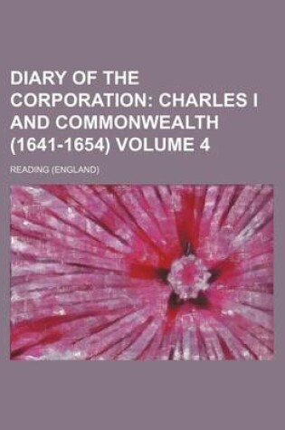 Cover of Diary of the Corporation Volume 4