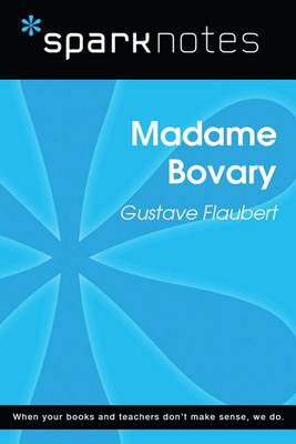 Book cover for Madame Bovary (Sparknotes Literature Guide)