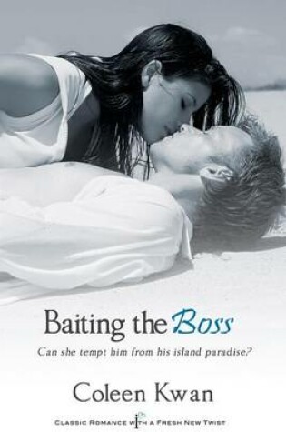 Cover of Baiting the Boss