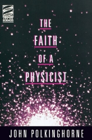 Cover of The Faith of a Physicist