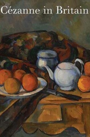 Cover of Cézanne in Britain