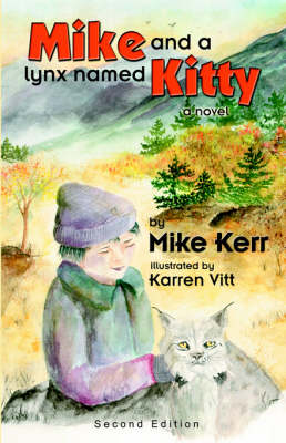 Book cover for Mike and a Lynx Named Kitty