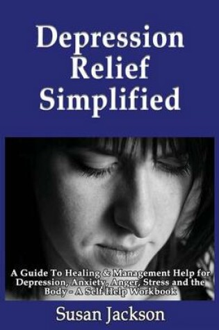 Cover of Depression Relief Simplified