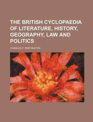 Book cover for The British Cyclopaedia of Literature, History, Geography, Law and Politics