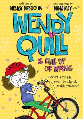 Book cover for Wendy Quill is Full Up of Wrong