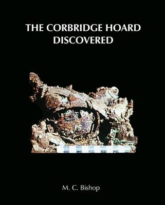 Book cover for The Corbridge Hoard Discovered