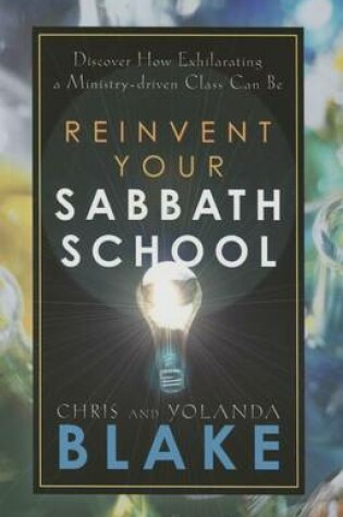 Cover of Reinvent Your Sabbath School