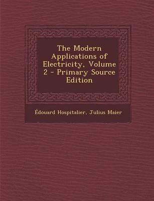 Book cover for Modern Applications of Electricity, Volume 2