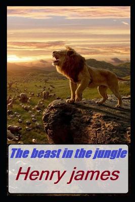 Book cover for The Beast in the Jungle Annotated Book