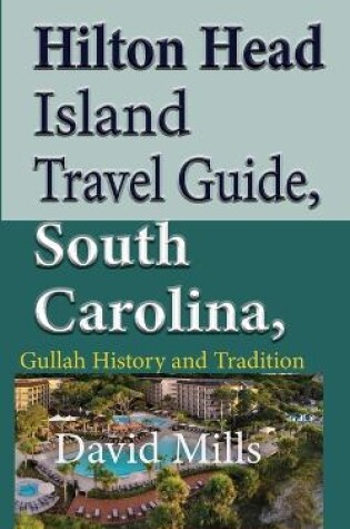 Cover of Hilton Head Island Travel Guide, South Carolina, USA
