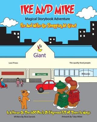 Book cover for Ike And Mike Go Shopping At Giant