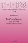 Book cover for Der Weg, Die Wahrheit Und Das Leben