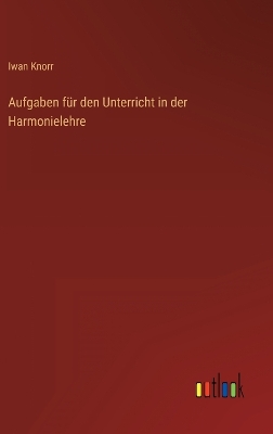 Book cover for Aufgaben für den Unterricht in der Harmonielehre