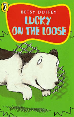 Book cover for Lucky on the Loose